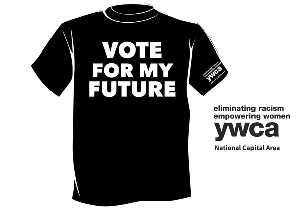 Vote for My Future T-shirt